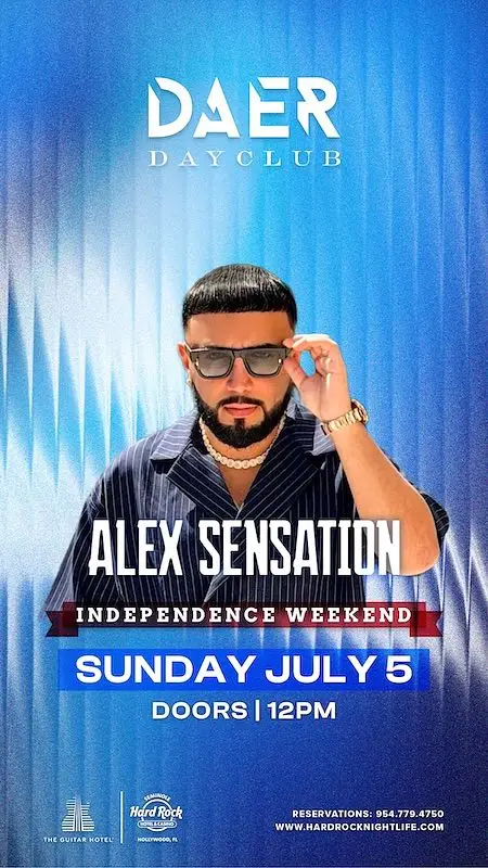 Alex Sensation at DAER Dayclub - Sunday July 5, 2026