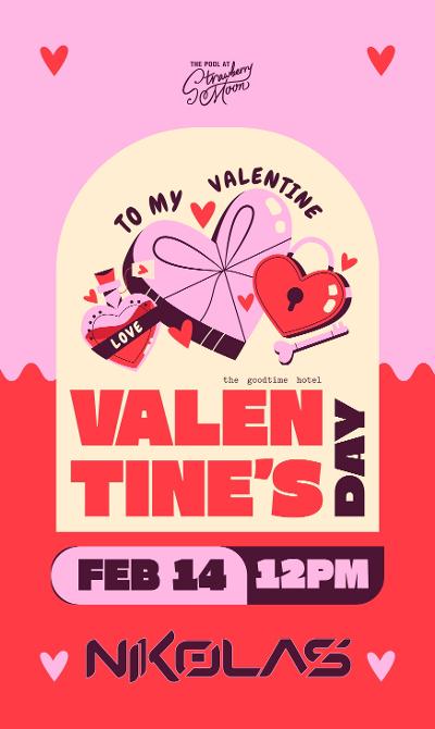 Saturday February 14th at Strawberry Moon with Sounds by NIKOLAS