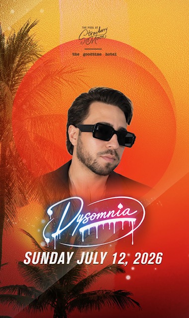 Dysomnia at Strawberry Moon - Sunday July 12, 2026